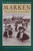 Marken - de geschiedenis van een eiland Hoofdauteur G.J. Schutte Illustraties Met zwart-wit...