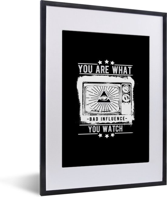 Citation Vous êtes ce que vous regardez sur fond noir 30x40 cm - petit