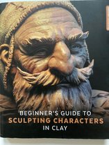 Beginner's Guide to Sculpting Characters in Clay