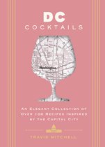 City Cocktails- D.C. Cocktails