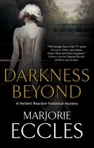 A Herbert Reardon Mystery- Darkness Beyond