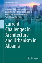 The Urban Book Series- Current Challenges in Architecture and Urbanism in Albania