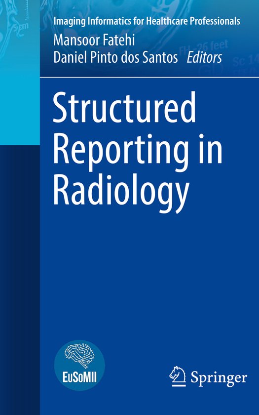 Imaging Informatics for Healthcare Professionals- Structured ... - cover