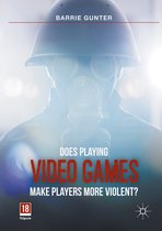 Does Playing Video Games Make Players More Violent