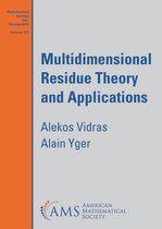 Mathematical Surveys and Monographs- Multidimensional Residue Theory and Applications