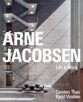 Arne Jacobsen - Life & Work