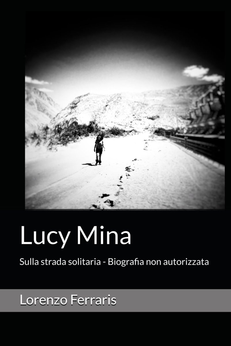 Mina: Sulla strada solitaria - Biografia non autorizzata
