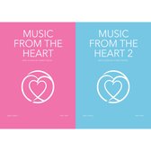 Music from the Heart – Deel 1 & 2