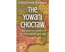 The Yowani Choctaw