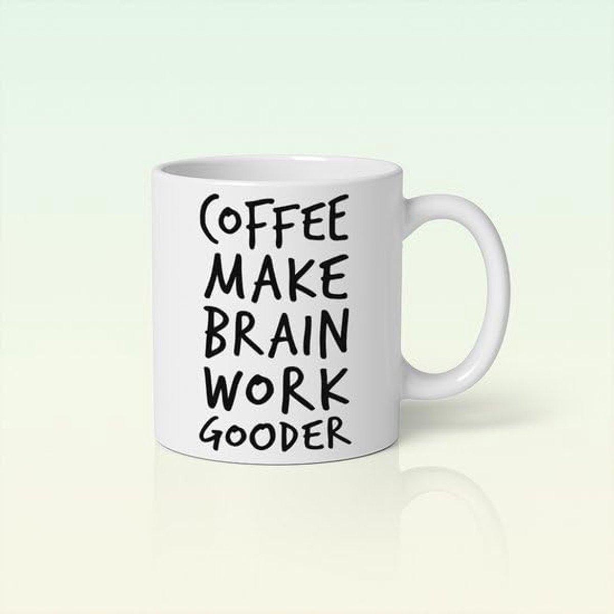 330ml Coffee Make Brain Work Gooder Grappige Quote Mok
