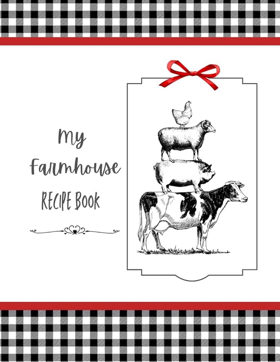 Farmhouse Recipe Book