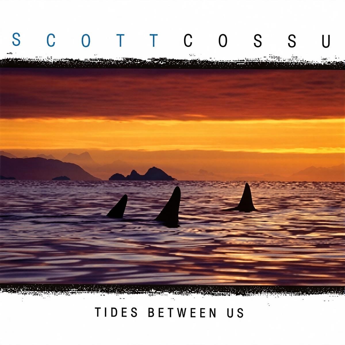 Scott Cossu - Tides Between Us (CD)