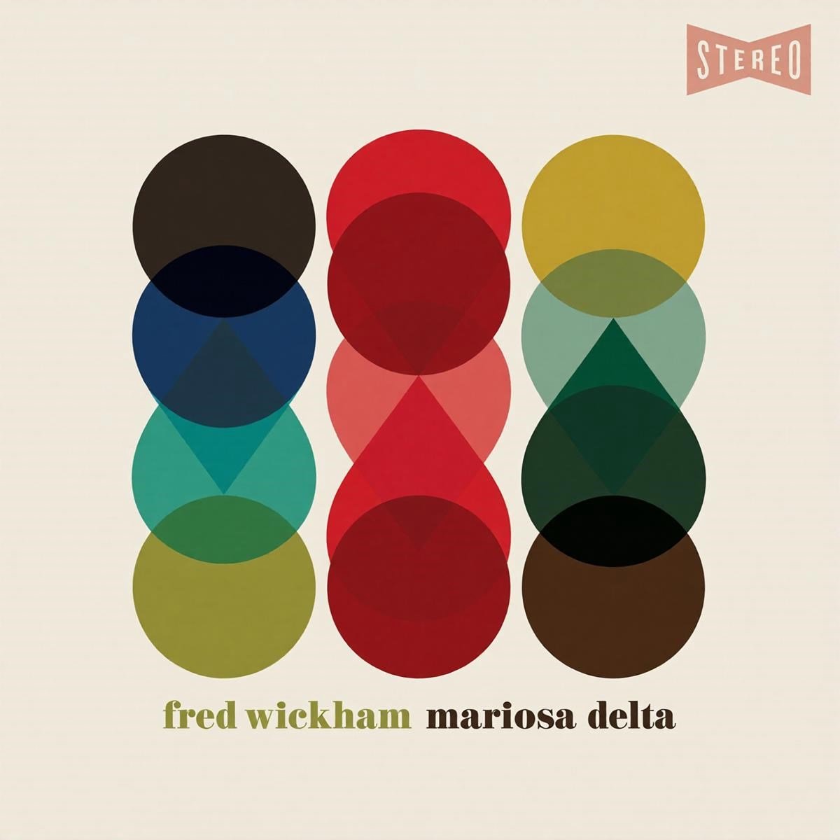 Fred Wickham - Mariosa Delta (CD)