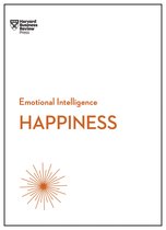 HBR Emotional Intelligence Series - Happiness (HBR Emotional Intelligence Series)