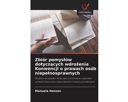 Zbiór pomyslów dotyczących wdrożenia Konwencji o prawach osób niepelnosprawnych