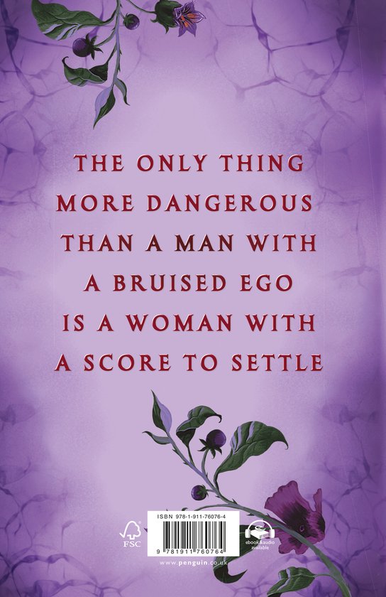 Achterkant van het boek met paarse bloemen en tekst: Het enige dat gevaarlijker is dan een man met een gekrenkt ego is een vrouw die nog een appeltje te schillen heeft.