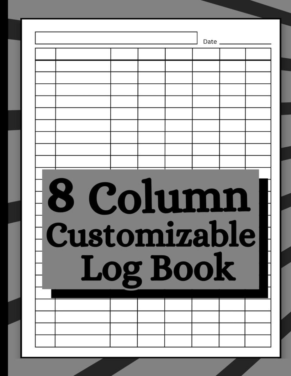 8 column Blank Customizable Log Book: 8-column Customizable Notebook, Multipurpose Record Log Book, 101 pages, 8.5 x - ShopVlot