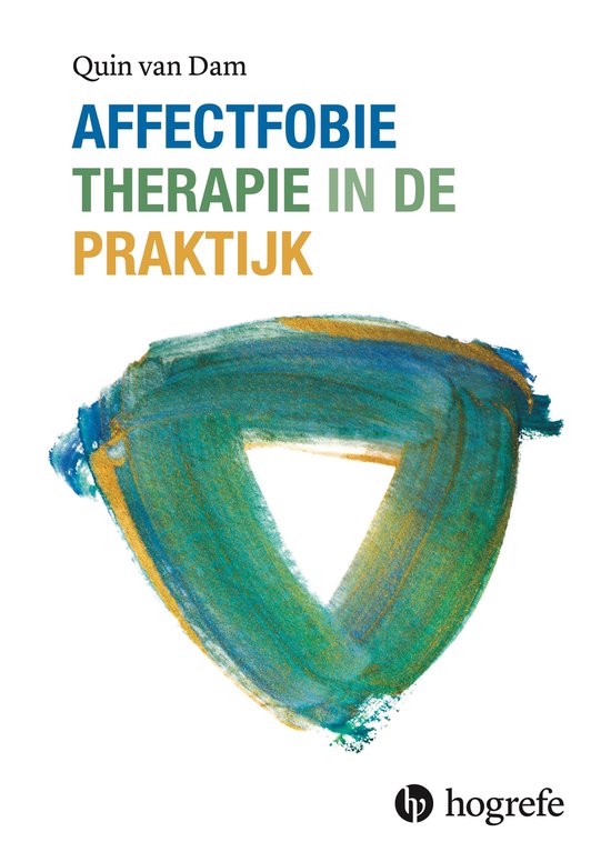 Boekomslag Affectfobietherapie in de praktijk door Quin van Dam met een blauw-groene geschilderde driehoek.