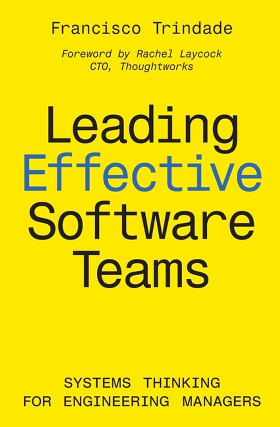 Leading Effective Software Teams