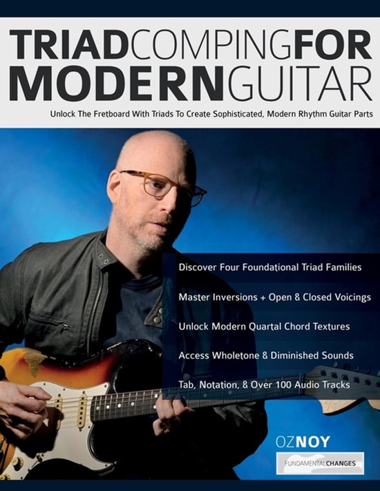 Boekomslag Triad Comping For Modern Guitar met gitarist Oz Noy, spelend op een sunburst elektrische gitaar.