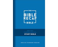 The Bible Recap 365-Day Chronological Study Bible