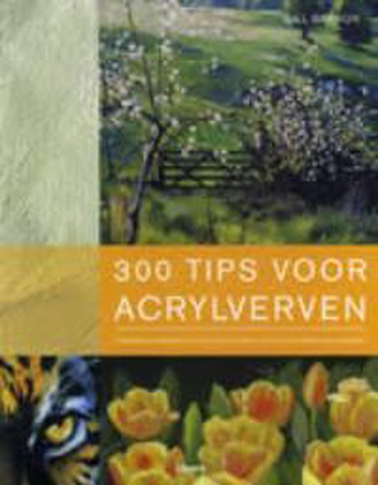 tips voor acrylverven, Gill Barron | 9789089980168 Boeken | bol.com