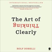 Boekomslag 'The Art of Thinking Clearly' van Rolf Dobelli, met rode tekst en een omgekeerd woord op een beige achtergrond.