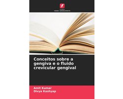 Conceitos sobre a gengiva e o fluido crevicular gengival