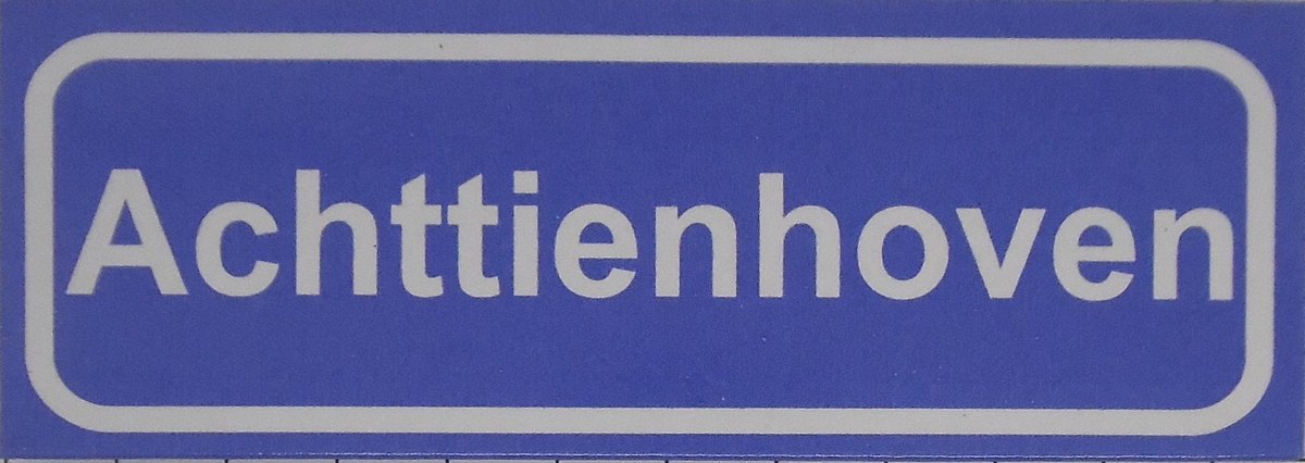 Souv© - koelkast magneet - plaatsnaam bord - kombord - souvenir - koelkastmagneetje - relatiegeschenk Achttienhoven