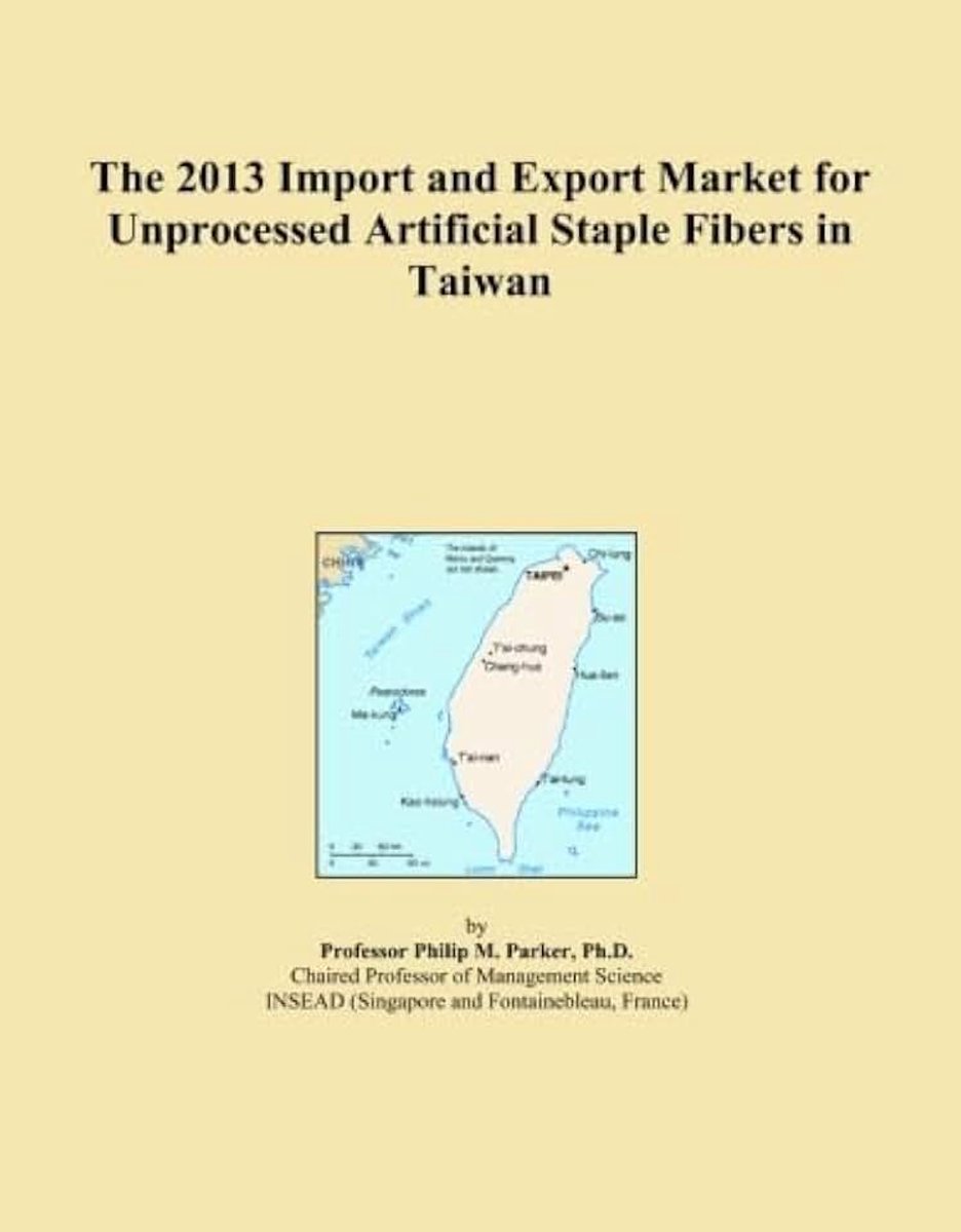 Market for Unprocessed Artificial Staple Fibers in Taiwan