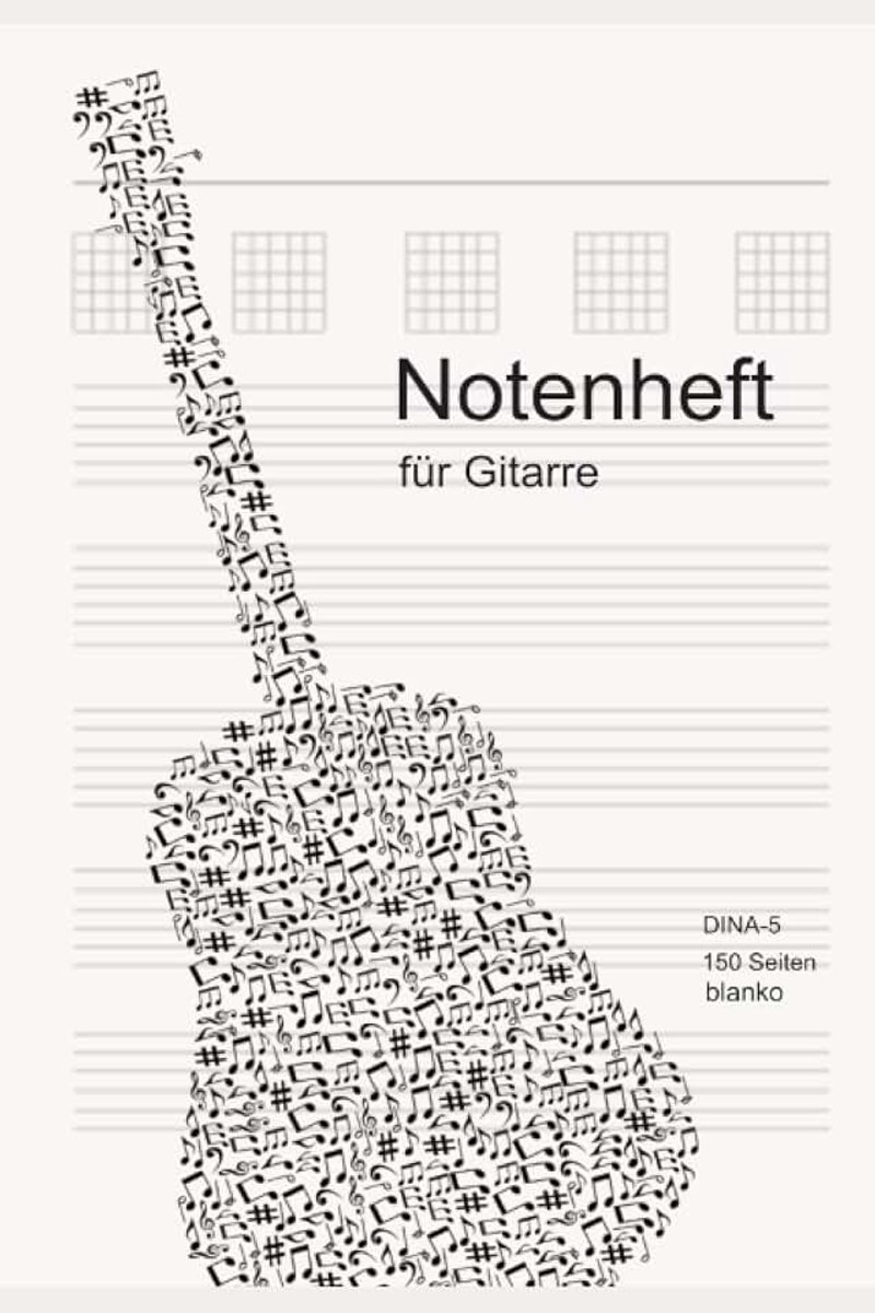 Gitarre noten tabulatur: Notenheft für Gitarre: A5 - 150 Blanko Seiten Tabulatur Heft | Notenheft | Gitarre Tabulatur Block | Gitarrenheft | Eigenes ... Zubehör | blanko Gitarre Noten Songheft