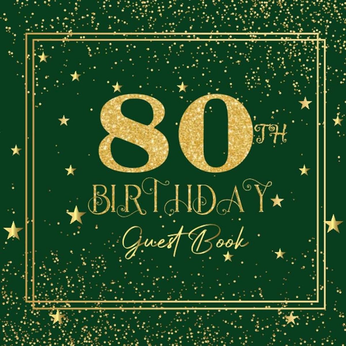 Birthday Guest Book: Dark & Gold Cover | Happy Birthday Guest Book | Guest Message and Thoughts