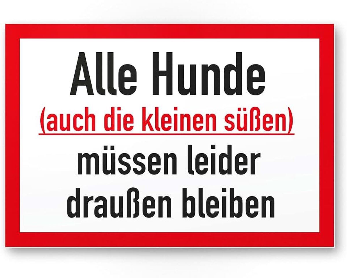 Buiten blijven, honden plastic bord/bord/deurbord/verbodsbord - hondenverbod, verbod honden - restaurants, winkels, kantoren