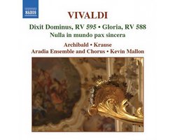 Aradia Ensemble And Chorus, Kevin Mallon - Vivaldi: Dixit Dominus | Gloria | Nulla In Mundo Pax Sincera (CD)