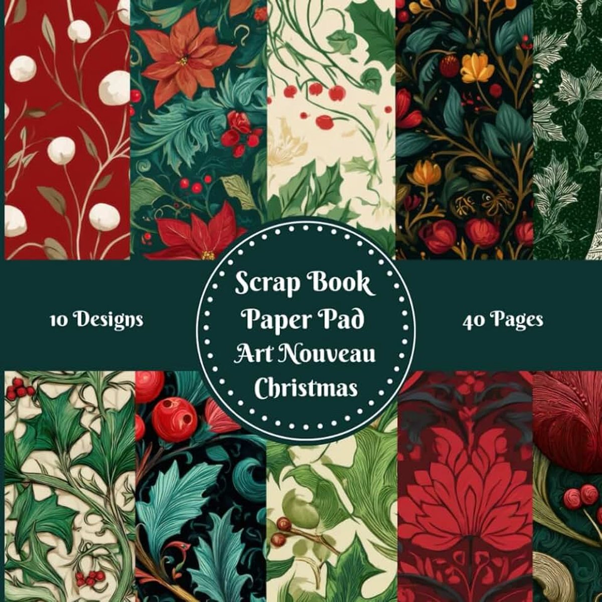 Nouveau Christmas Scrapbook Paper Pad Decorative Patterned 8" x 8": For Scrapbooking Cardmaking Junk Journal Decoupage Aesthetic Mixed Media Art Collage 10 designs double sided 40 pages