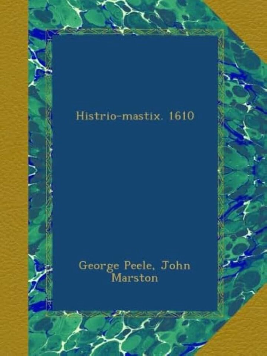 Histrio-mastix. 1610