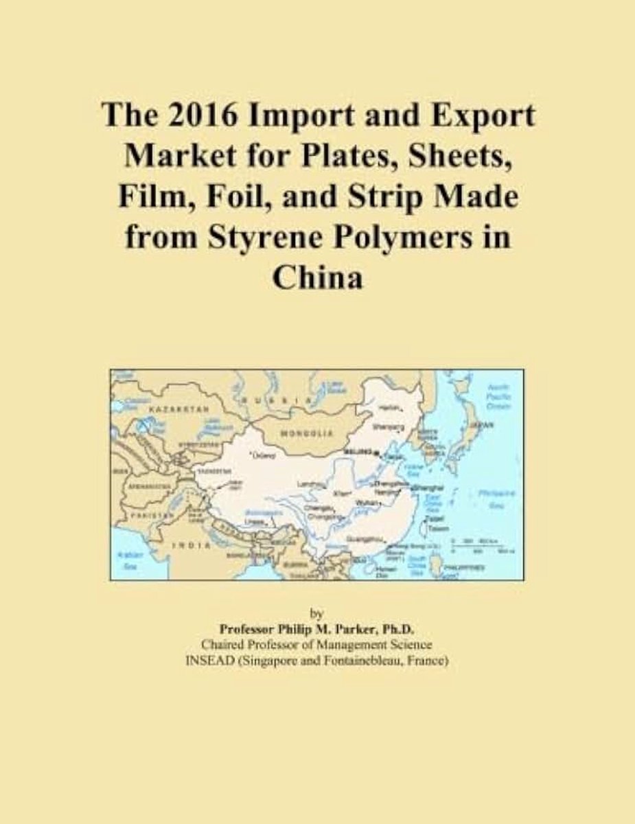2016 Import and Export Market for Plates, Sheets, Film, Foil, and Strip Made from Styrene Polymers in China