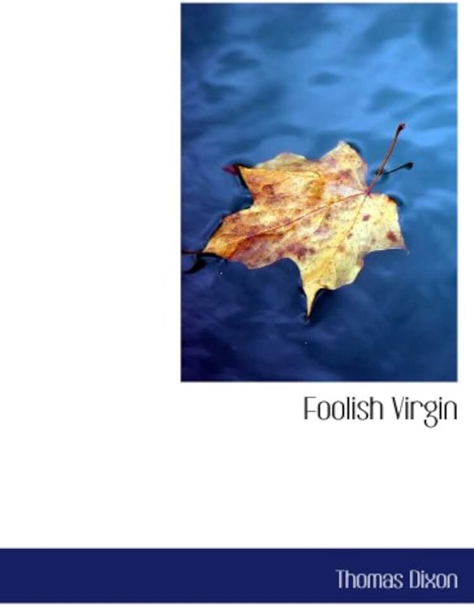 Foolish Virgin