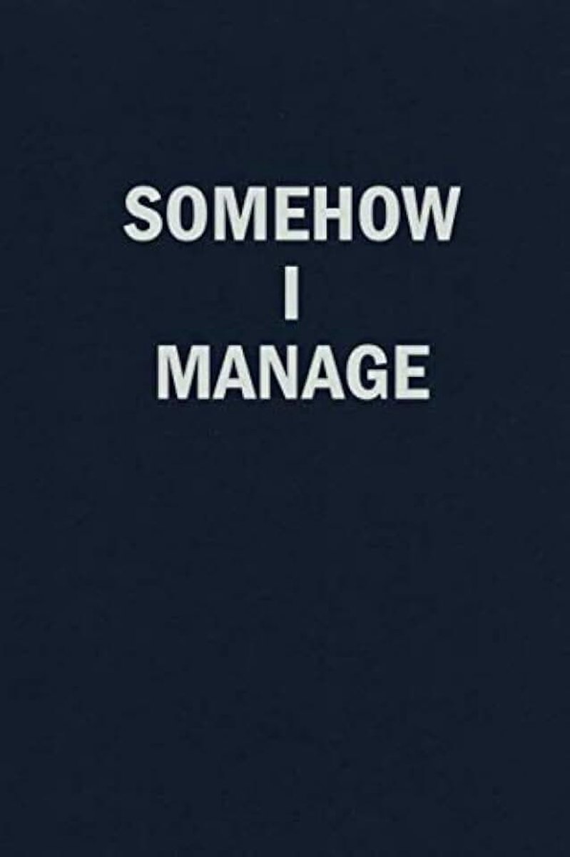 Manage: Funny Blank Lined Journal Coworker Manager Notebook