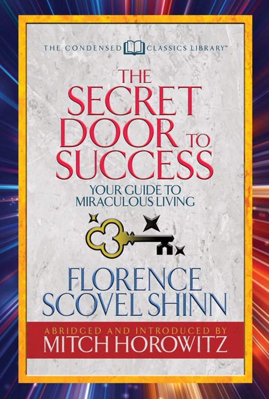 Boekomslag: The Secret Door to Success door Florence Scovel Shinn, met een gouden sleutelsymbool op een marmeren achtergrond.