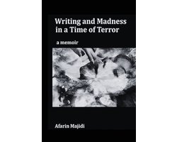 Writing and Madness in a Time of Terror