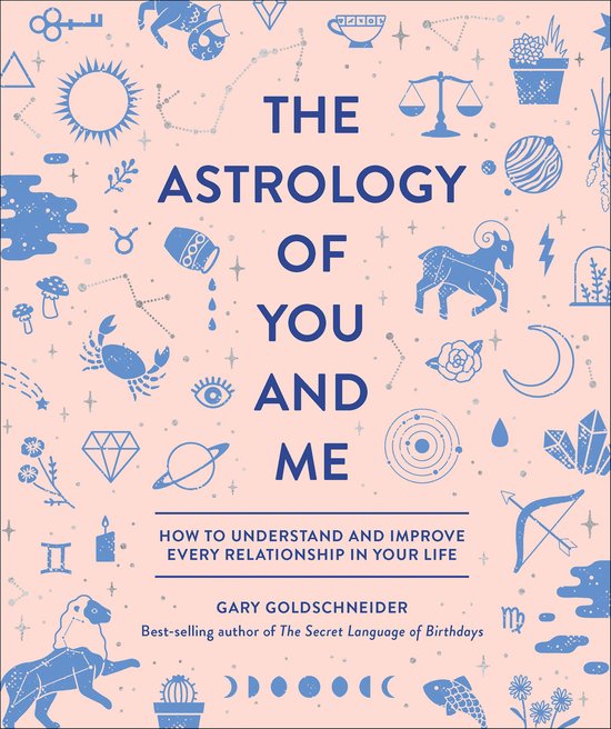 Couverture du livre "The Astrology of You and Me". Fond rose pâle avec des symboles astrologiques et des constellations bleus.