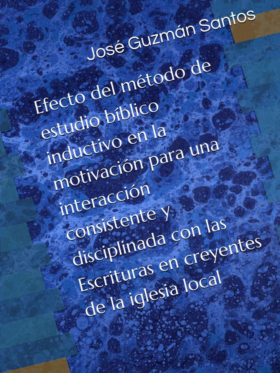 del método de estudio bíblico inductivo en la motivación para una interacción consistente y disciplinada con las Escrituras en creyentes de la iglesia local
