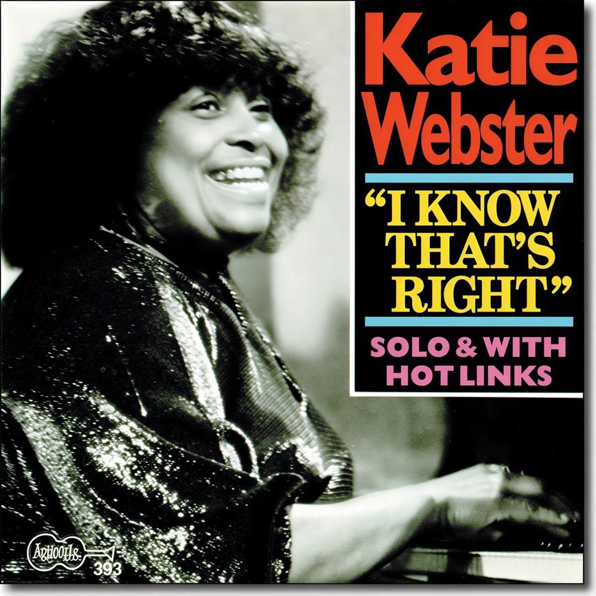 Katie Webster - I Know That's Right (CD)