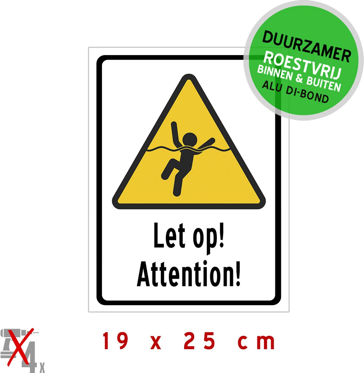 Pictogram/ metaal bord | "Let op!/ Attention!" - Verdrinking | 19 x 25 cm | Opgelet | Kaai | Water | Kanaal | Kade | Drijfzand | Tweetalig | Modder | Recreatie | Verdrinking | Roestvrij | 1 stuk