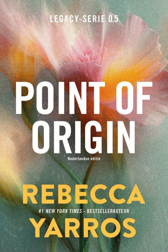 Boekomslag Point of Origin door Rebecca Yarros met een abstracte, korrelige achtergrond van zachte oranje en roze bloemen.
