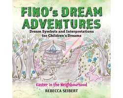 Fino's Dream Adventures Book 10 second ed