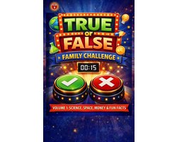 True or False Family Challenge- True of False Family Game Challenge - Volume 1