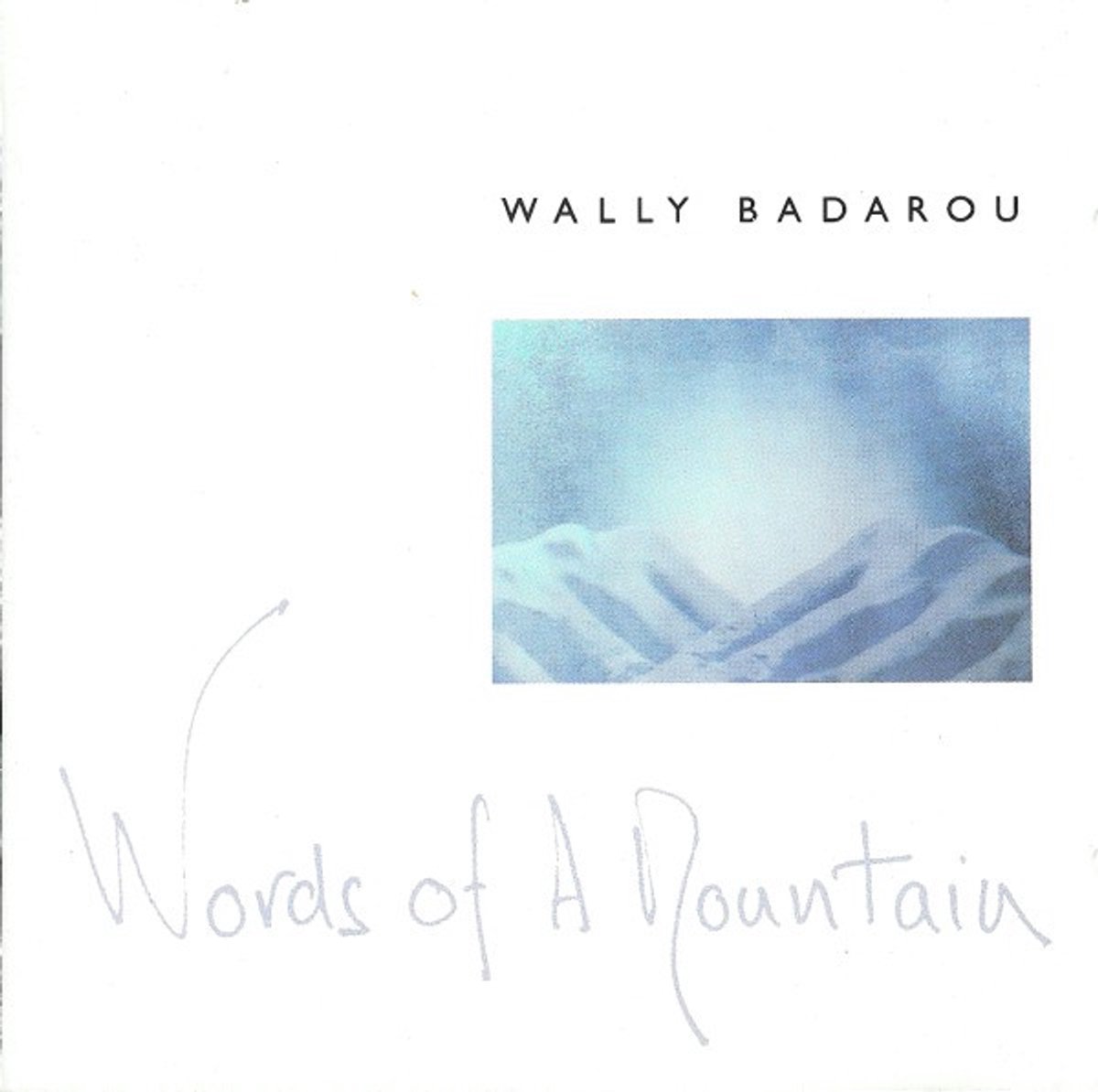 Words Of A Mountain