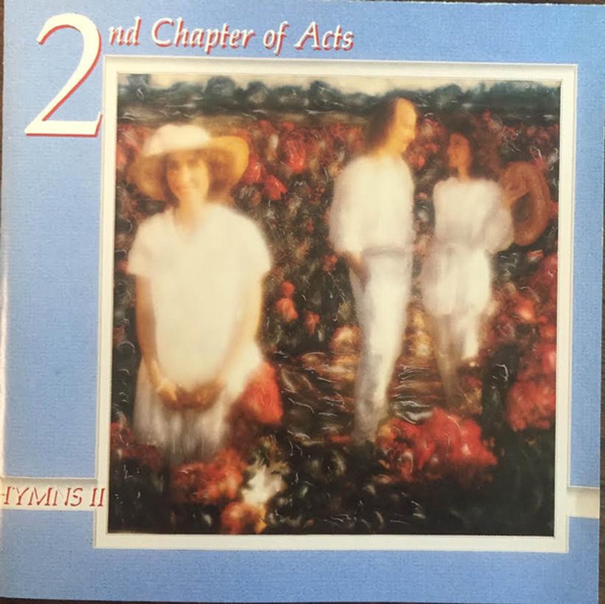 2ND CHAPTER OF ACTS - Hymns Ii (CD)